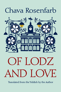 Of Lodz and Love