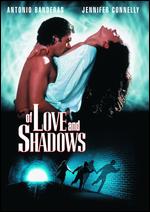 Of Love and Shadows - Betty Kaplan