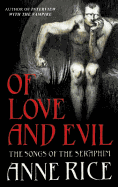 Of Love & Evil