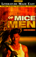 Of Mice and Men: The Themes - The Characters - The Language and Style - The Plot Analyzed