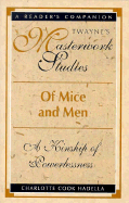 Of Mice & Men: A Kinship of Powerlessness - Hadella, Charlotte