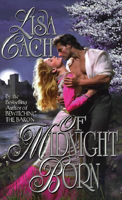 Of Midnight Born - Cach, Lisa