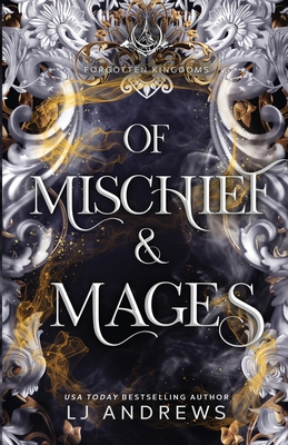 Of Mischief and Mages - Andrews, Lj