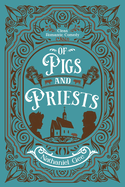 Of Pigs and Priests