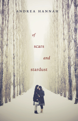 Of Scars and Stardust - Hannah, Andrea