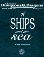 Of Ships and the Sea - Strohm, Keith Francis, and TSR Inc