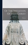 Of The Imitation Of Jesus Christ