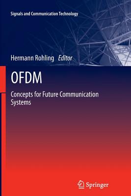 OFDM: Concepts for Future Communication Systems - Rohling, Hermann (Editor)