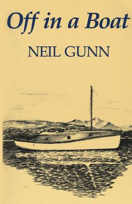 Off in a Boat - Gunn, Neil