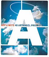 Off Limits: 40 Artangle Projects