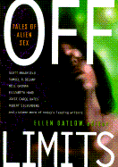 Off Limits: Tales of Alien Sex