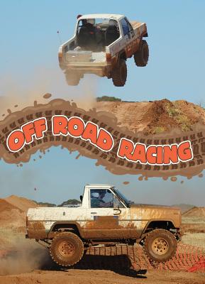 Off-Road Racing - Spalding, Lee-Anne, Ed.D.