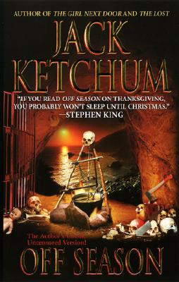 Off Season - Ketchum, Jack