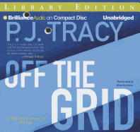 Off the Grid - Tracy, P J, and Schirner, Buck (Read by)