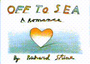 Off to Sea: A Romance - Stine, Richard