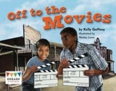 Off to the Movies - Gaffney, Kelly
