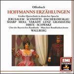 Offenbach: Hoffmanns Erzhlungen - Dietrich Fischer-Dieskau (baritone); Friedrich Lenz (tenor); Hanna Schwarz (alto); Ilse Gramatzki (mezzo-soprano);...