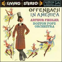Offenbach in America - Samuel Mayes (cello); Boston Pops Orchestra; Arthur Fiedler (conductor)