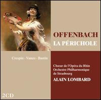 Offenbach: La Prichole - Aime Besancon (tenor); Alain Vanzo (tenor); Eva Saurova (soprano); Genevive Baudoz (soprano); Gerard Friedmann (tenor);...