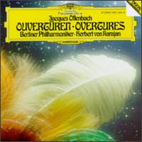 Offenbach: Overtures - Berlin Philharmonic Orchestra; Herbert von Karajan (conductor)