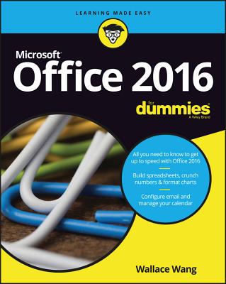 Office 2016 For Dummies - Wang, Wallace