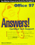 Office 97 Answers! - Matthews, Martin S, and Matthews, Carole