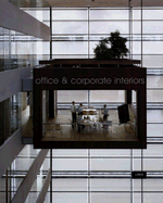 Office and Corporate Interiors