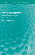 Office Development: A Geographical Analysis