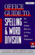 Office Guide to Spelling & Word Division - Haller, Margaret A