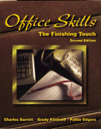 Office Skills: The Finishing Touch
