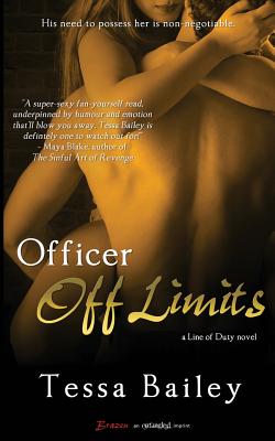 Officer Off Limits - Bailey, Tessa