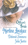 Officer's Bride - Lovelace, Merline, and Simmons, Deborah, and Justiss, Julia
