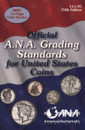 Official ANA Grading and Standards Guide