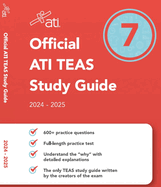 Official Ati Teas Study Guide 7 (2024-2025 Edition)