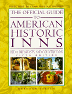 Official Guide to American Historic Inns - American Historic Inns Inc