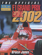 Official Itv Sport F1 Grand Prix Guide 2002