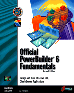 Official PowerBuilder 6 Fundamentals: Design and Build Effective GUI, Client/Server Applications