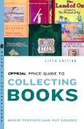 Official Price Guide to Books, 5th Edition - Goudey, Pat, and Tedford, Marie