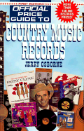 Official Price Guide to Country Music Records, 1st Edition - Osborne, Jerry