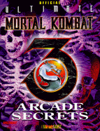 Official "Ultimate Mortal Kombat 3" Arcade Secrets - BradyGames