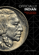 Officially Indian: Symbols That Define the United States