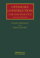 Offshore Construction: Law and Practice