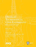 Offshore Technology in Civil Engineering: Hall of Fame Papers