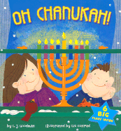 Oh Chanukah - Goodman, L J, and Silverhardt, Lauryn