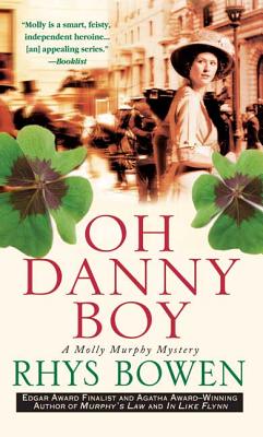 Oh Danny Boy: A Molly Murphy Mystery - Bowen, Rhys