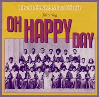 Oh Happy Day - BC&M Mass Choir