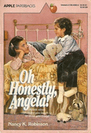 Oh Honestly, Angela! - Robinson, Nancy K