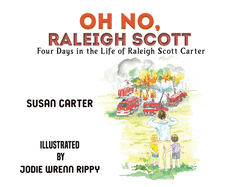 Oh No, Raleigh Scott