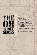 Oh-Three-Series Second Fire Team Collection