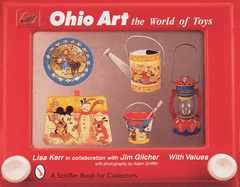 Ohio Art: The World of Toys